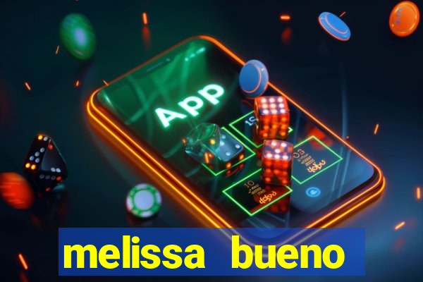 melissa bueno privacy vazado